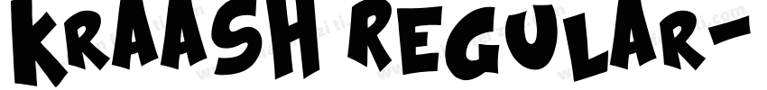 Kraash Regular字体转换